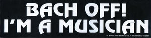 Bach Off! Bumper Sticker