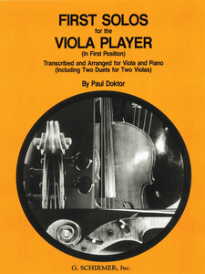 First-Solos-for-the-Viola-PlayerIn-First-Position-Transcribed-and-Arranged-for-Viola-and-Piano-Including-Two-Duets-for-Two-Violas