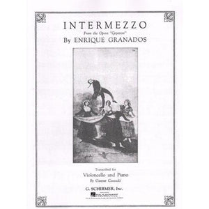 Granados-Intermezzo-Goyescas-Cello-Music-Schirmer