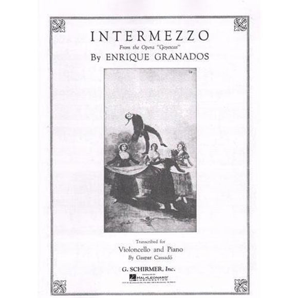 Granados-Intermezzo-Goyescas-Cello-Music-Schirmer