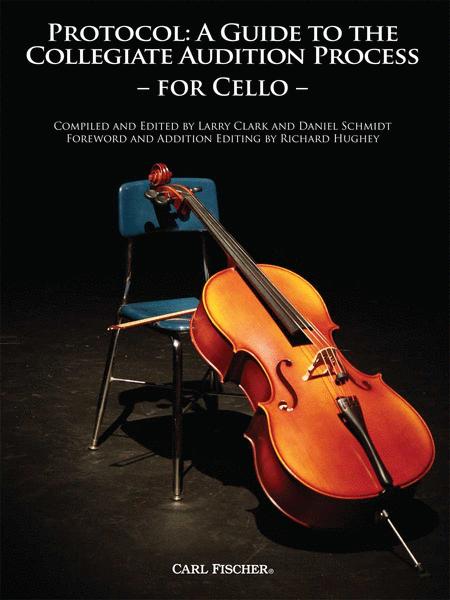 Protocol-A-Guide-to-the-Collegiate-Audition-Process-for-Cello